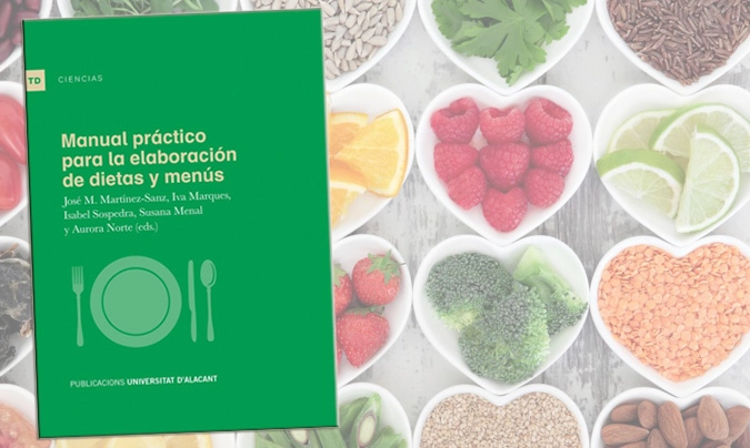 ‘Manual práctico para la elaboración de dietas y menús’, guía pionera para unificar metodologías
