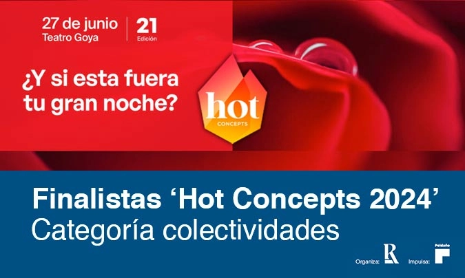 Anunciadas las tres candidaturas finalistas al galardón 'Hot Concepts de Colectividades'