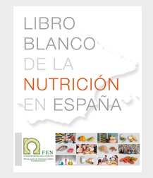 El Libro blanco de la nutrición: estado de situación, recomendaciones y propuestas