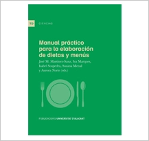 ‘Manual práctico para la elaboración de dietas y menús’, guía pionera para unificar metodologías