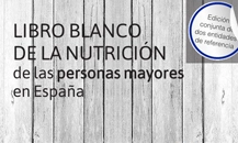 Presentado el primer ‘Libro blanco de la nutrición de las personas mayores en España’